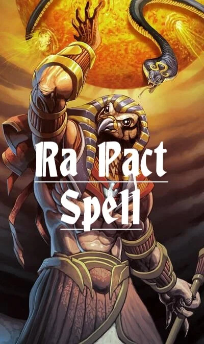 Ra Pact Spell