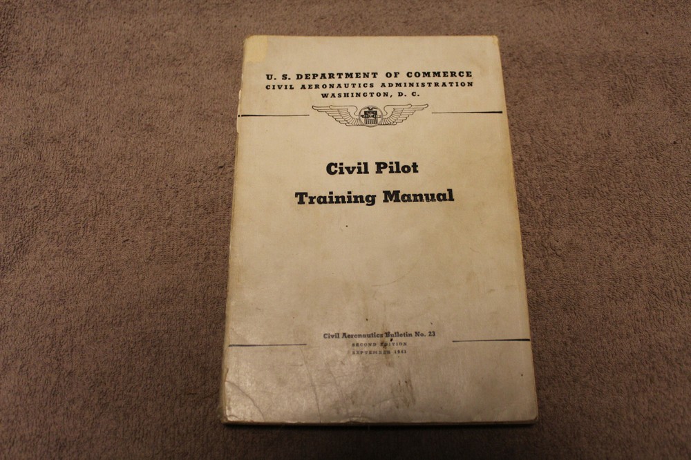 Original Early WW2 U.S. Civil Pilot Training Book, 1941 dated