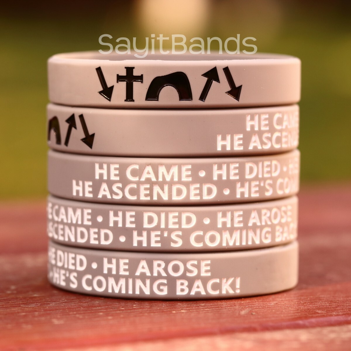 100 He Came Died Arose Ascended He's Coming Back Witness Silicone Bracelets