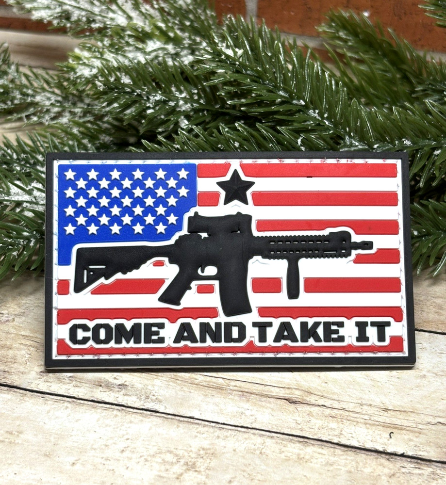 PVC Tactical Patch - Come and Take It Patch - Morale Assault Rifle AR15 Patch