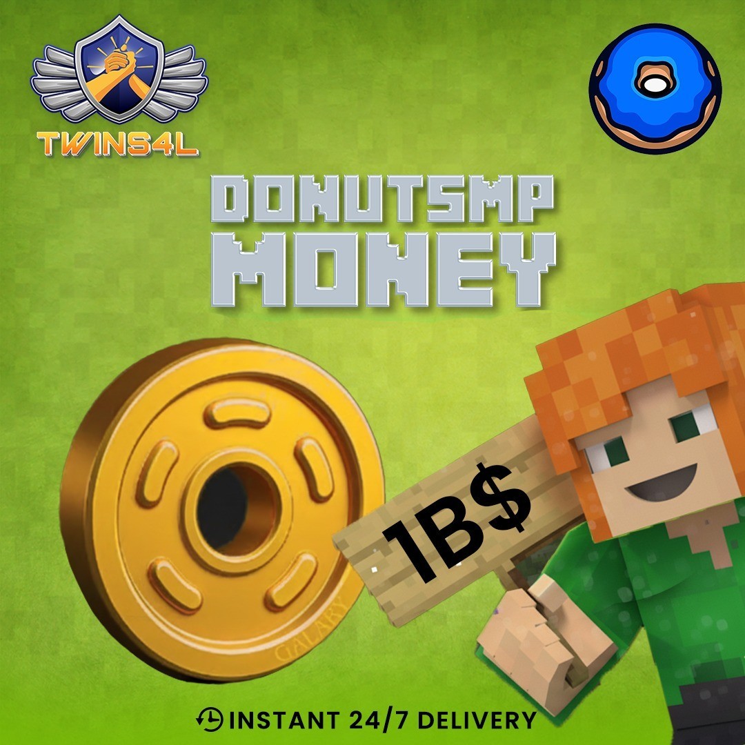 Cheapest Donut SMP Money - Minecraft Multiplayer | 24/7 Instant Delivery
