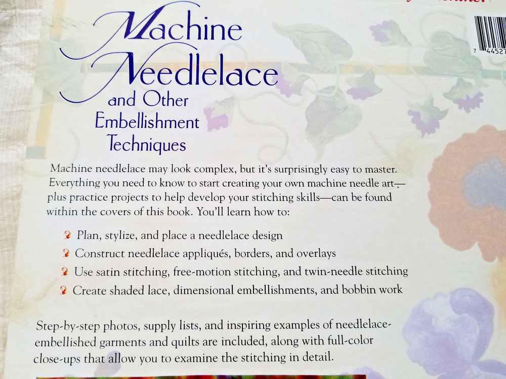 MACHINE NEEDLELACE & other EMBELLISHMENT TECHNIQUES soft 96pg book 1997 Simmons