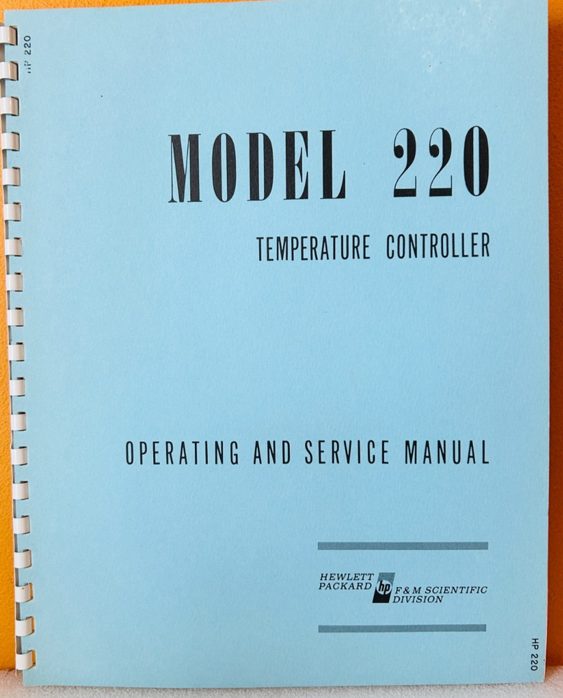 HP 1967 Model 220 Temperature Controller Operating & Service Manual.