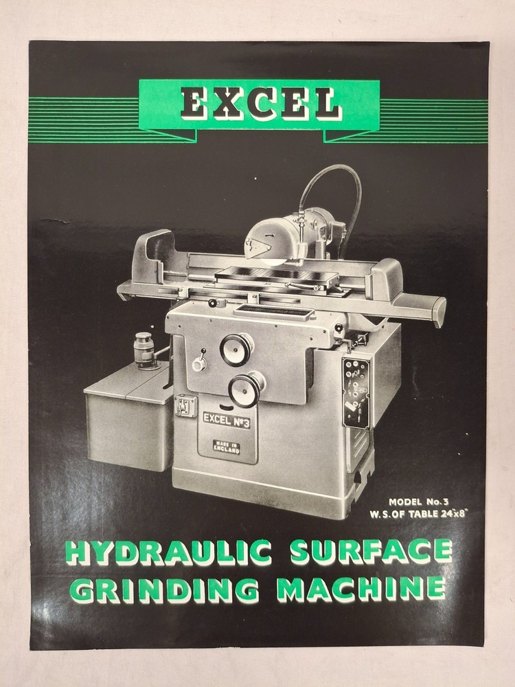 Excel Hydraulic Surface Grinding Machine Model #3 Bulletin Advertising Sheet