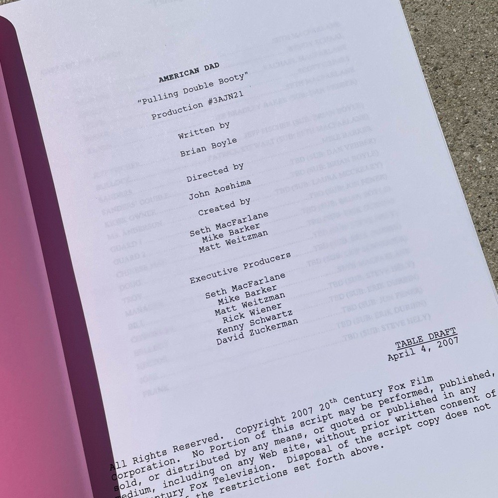 American Dad Original 2007 Production Table Draft Script Pulling Double Booty