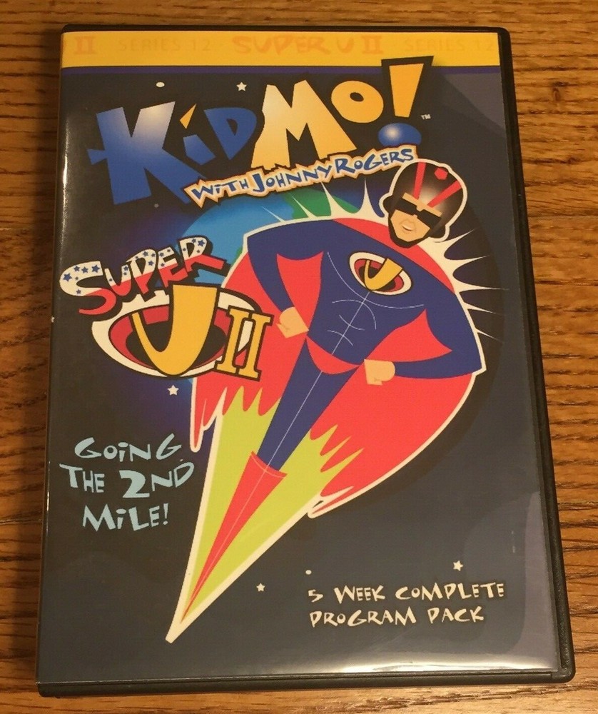 KidMo With Johnny Rogers Super U II 5 Week Program Pack Print Materials DVDs