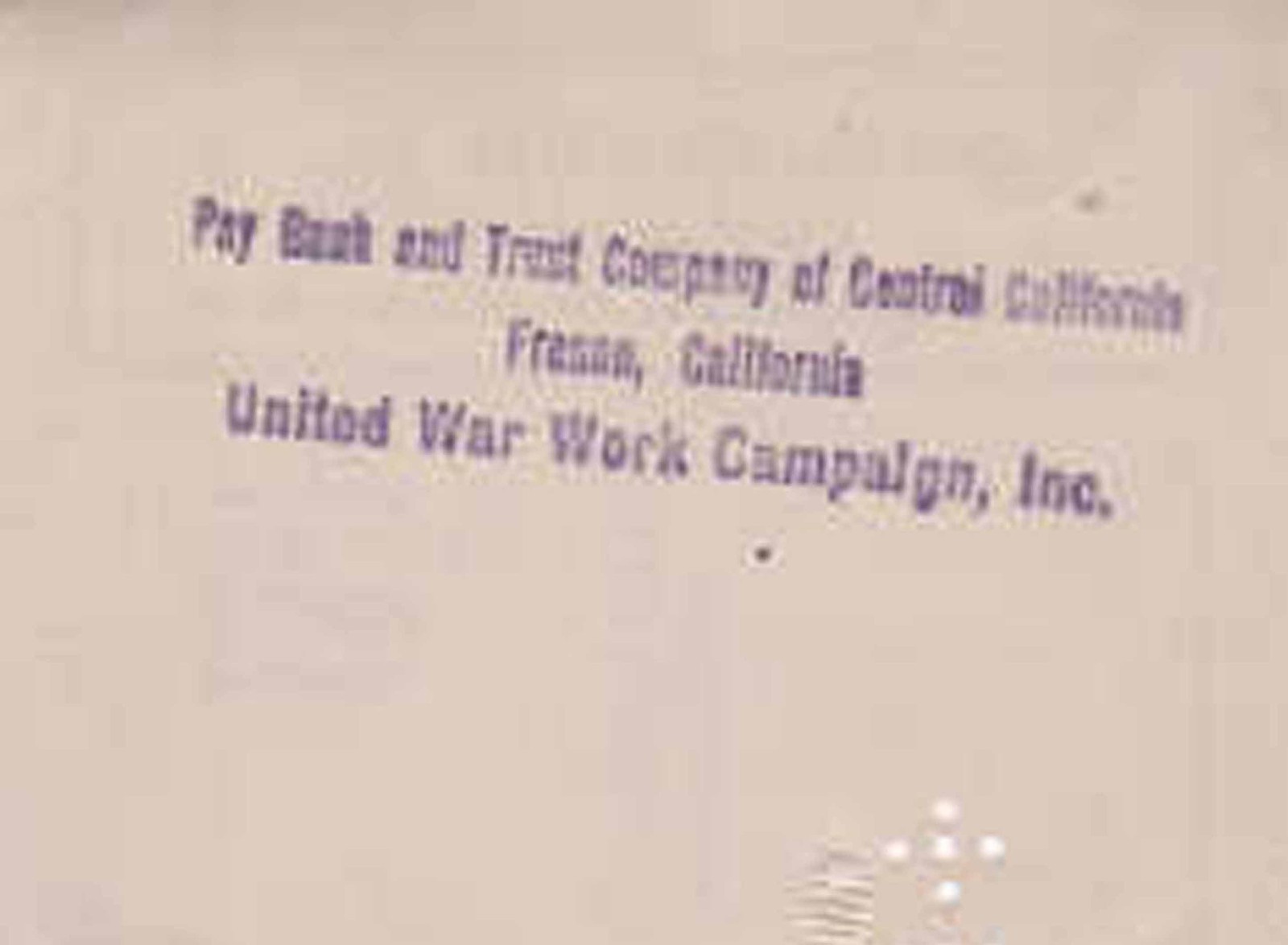 WWI 1917-19 FRESNO COUNTY WAR FUND COMMITTEE LETTER +WAR WORK CAMPAIGN DOCS