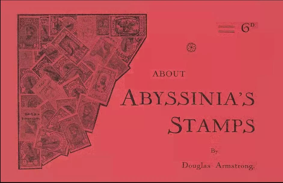 ABOUT ABYSSINIA'S STAMPS 1894-1930 Ethiopia Ethiopie ID Forgery Short Guide - CD