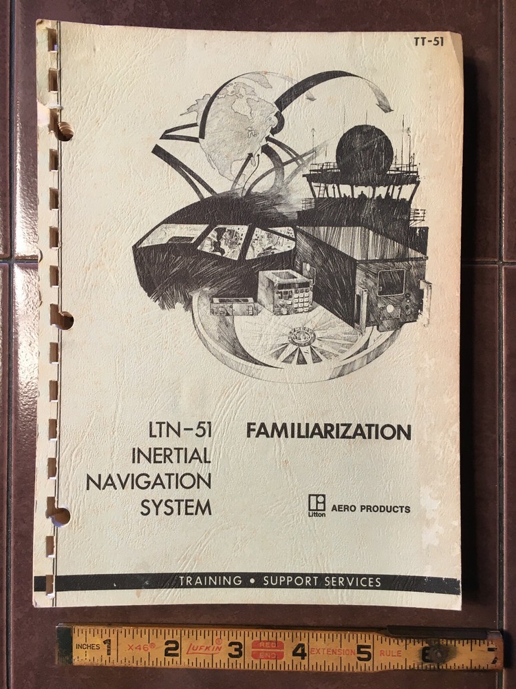 Litton Aero LTN-51 Inertial Nav System Pilot's Familiarization Guide