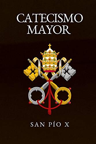 Catecismo Mayor (Spanish Edition)