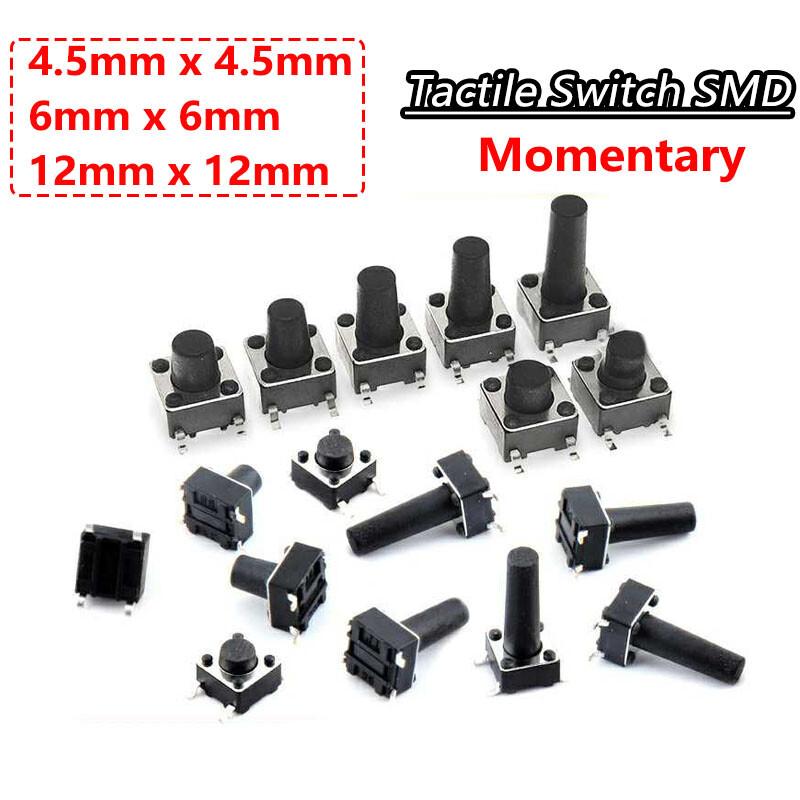 Tactile Tact Switch Momentary SMD Micro Push Button Switch 4.5x4.5 6x6 12x12mm