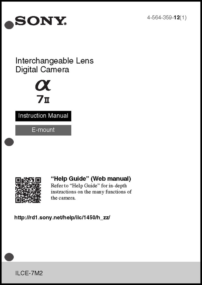 Sony Alpha A7 II Digital Camera User Guide Instruction  Manual ILCE-7M2  A7M2