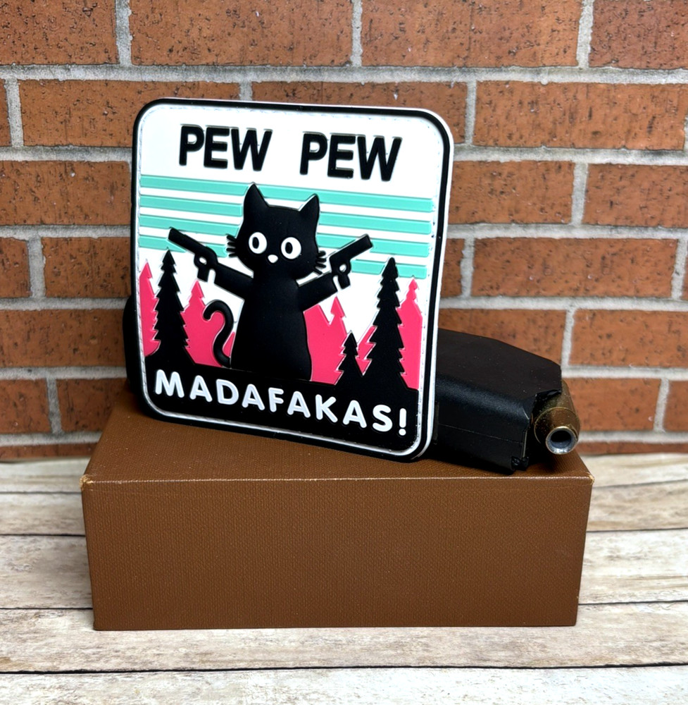 Pew Pew Madafakas Patch - PVC Tactical Morale Gun Patch - Pew Pew Cat Patch