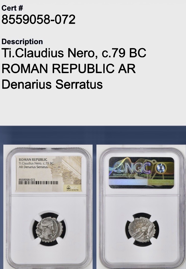 Tiberius Claudius Nero Roman Republic Silver Denarius 79BC NGC Genuine Serratus