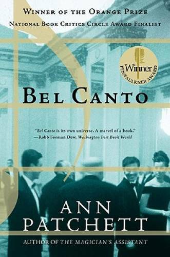 Bel Canto - Paperback By Patchett, Ann - GOOD