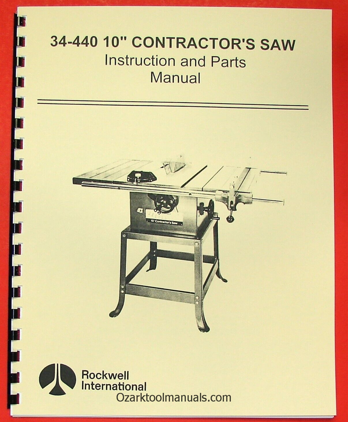 ROCKWELL 34-440 10" Contractor's Saw Owner Instruction Operator Part Manual 0603