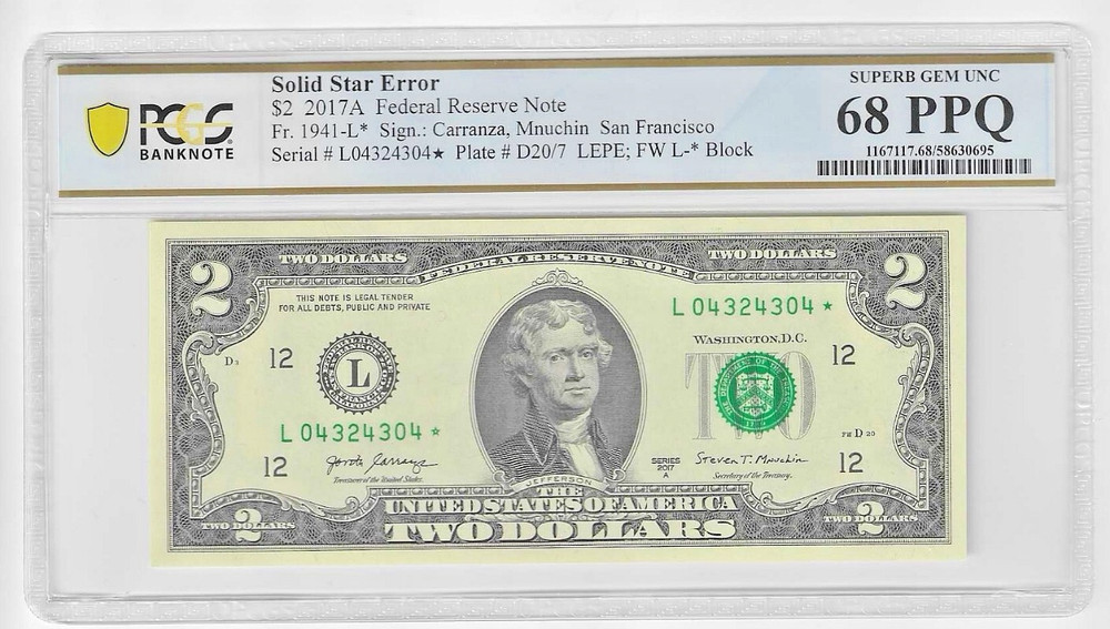 2017A Star $2 Two Dollar PCGS Graded Gem 68PPQ SOLID/FILLED STAR Error Note RARE