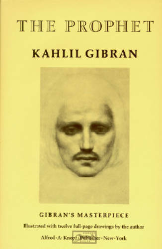 The Prophet (A Borzoi Book) - Hardcover By Kahlil Gibran - GOOD