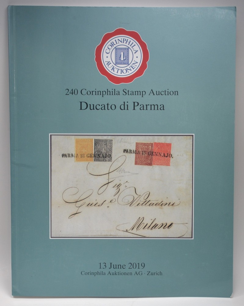 Corinphila Stamp Auction 240 Ducato di Parma Zurich 2019 Catalog Philartelic