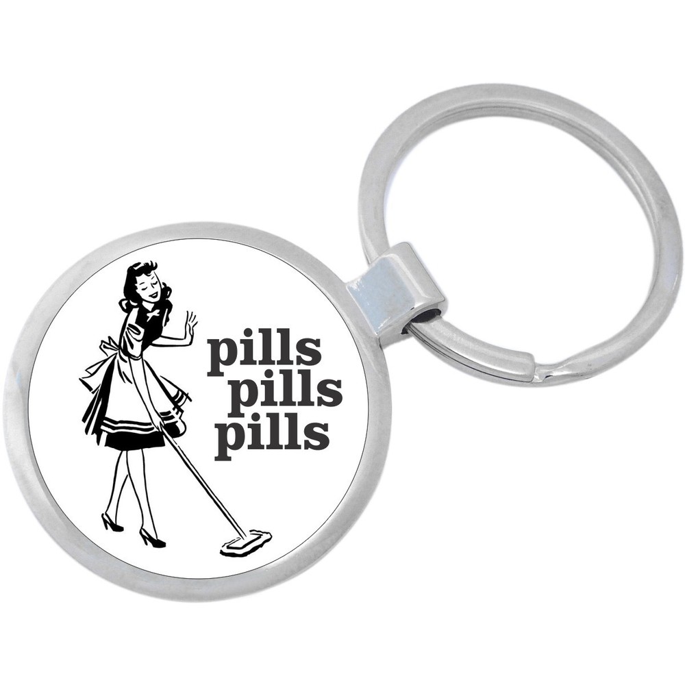 Pills Pills Pills Keychain - Includes 1.25 Inch Loop for Keys or Backpack