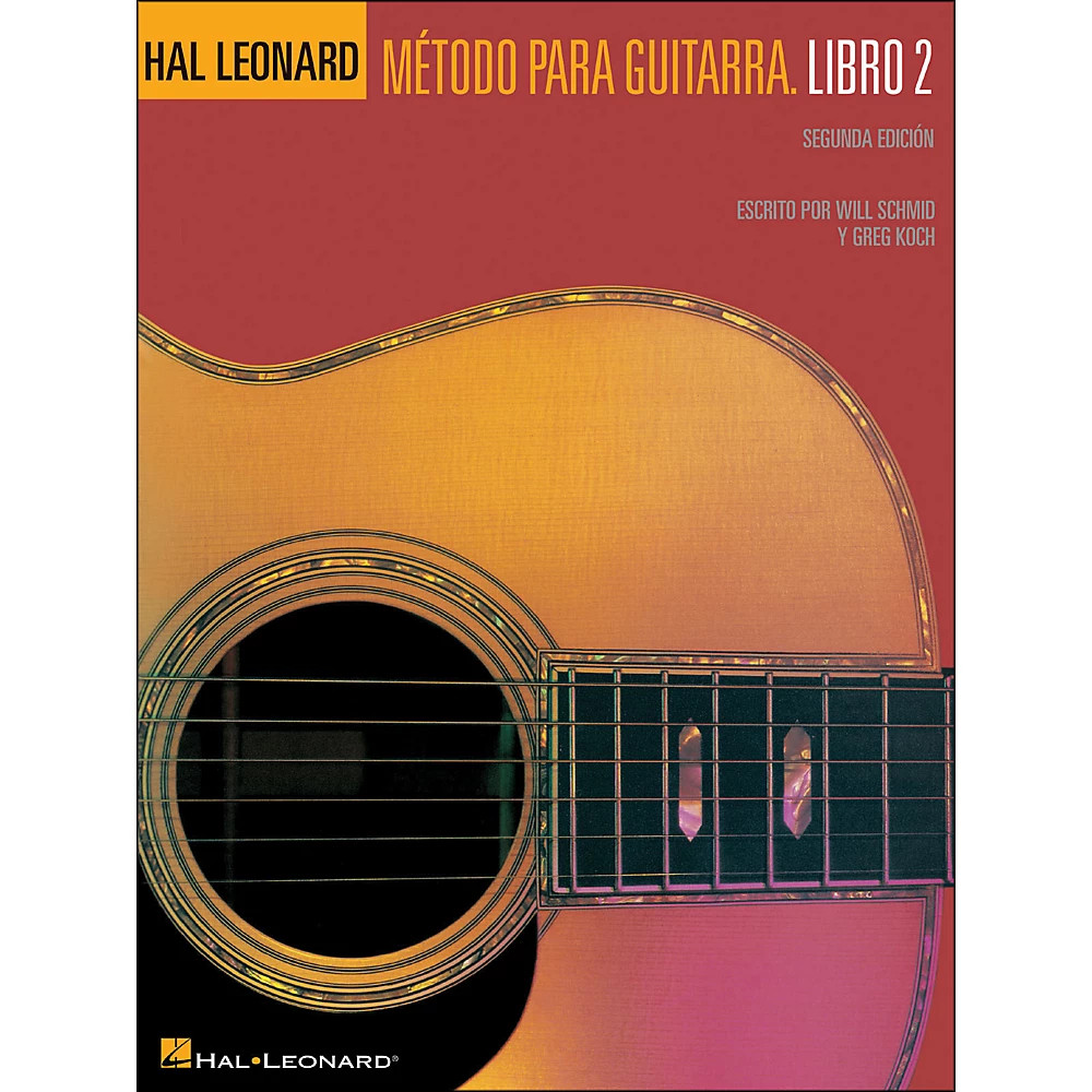 Spanish Book 2 Second Edition Hal Leonard Guitar Method