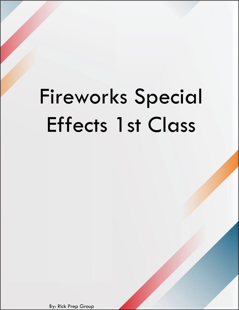 Fireworks Special Effects 1st Class