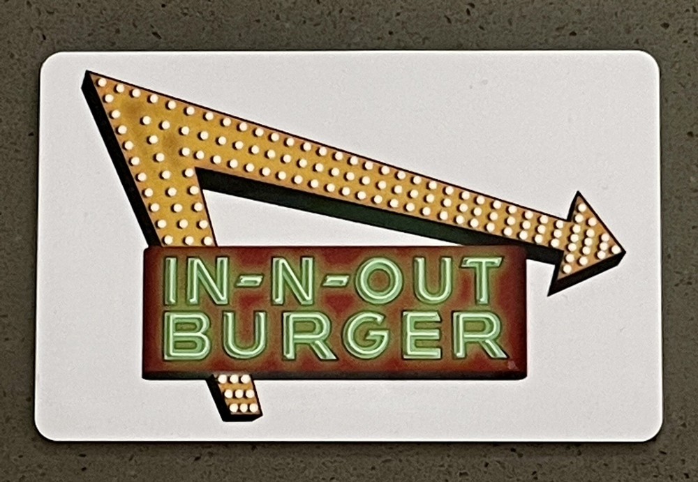 IN-N-OUT Burger Sign GIFT CARD