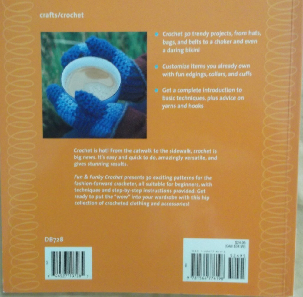 FUN and FUNKY CROCHET 30 projects patterns 2005 softcover