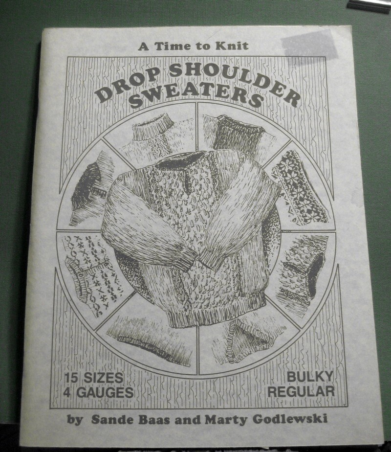 LAST ONE!  A Time to Knit Drop Shoulder Sweaters Book KNITTING MACHINES  EUC