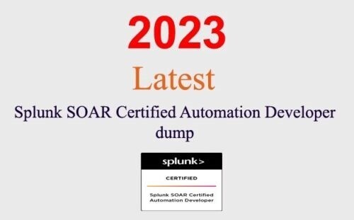 Splunk SOAR Automation Developer SPLK-2003 Q&A GUARANTEED (1 month update)