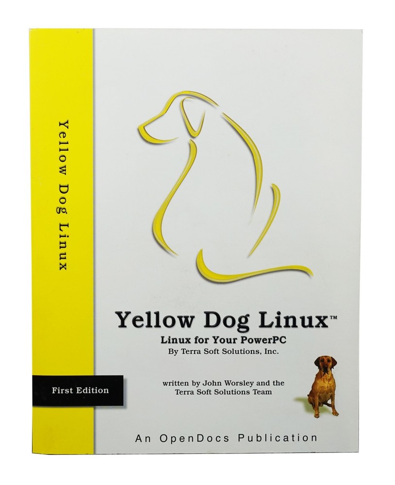 Getting Started with Yellow Dog Linux - First Edition Paperback Book