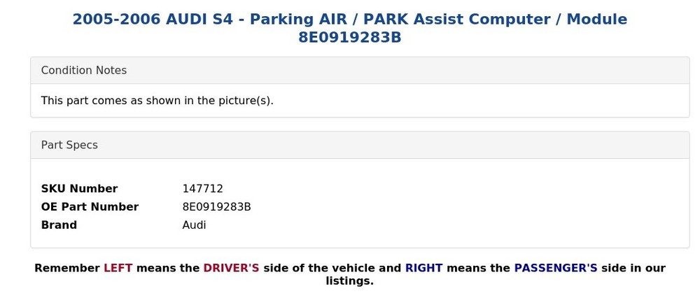2005-2006 AUDI S4 - Parking AIR / PARK Assist Computer / Module 8E0919283B