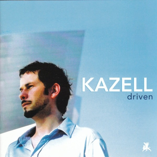 Kazell - Driven (CD, Mixed) (Mint (M)) - 4091285917