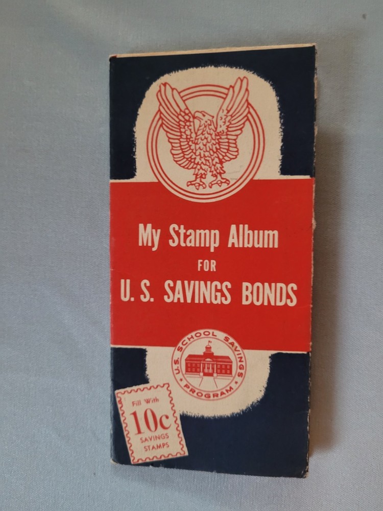 Vintage My Stamp Album For U.S. Savings Bonds -39 of 10¢ Stamps - Free Shipping