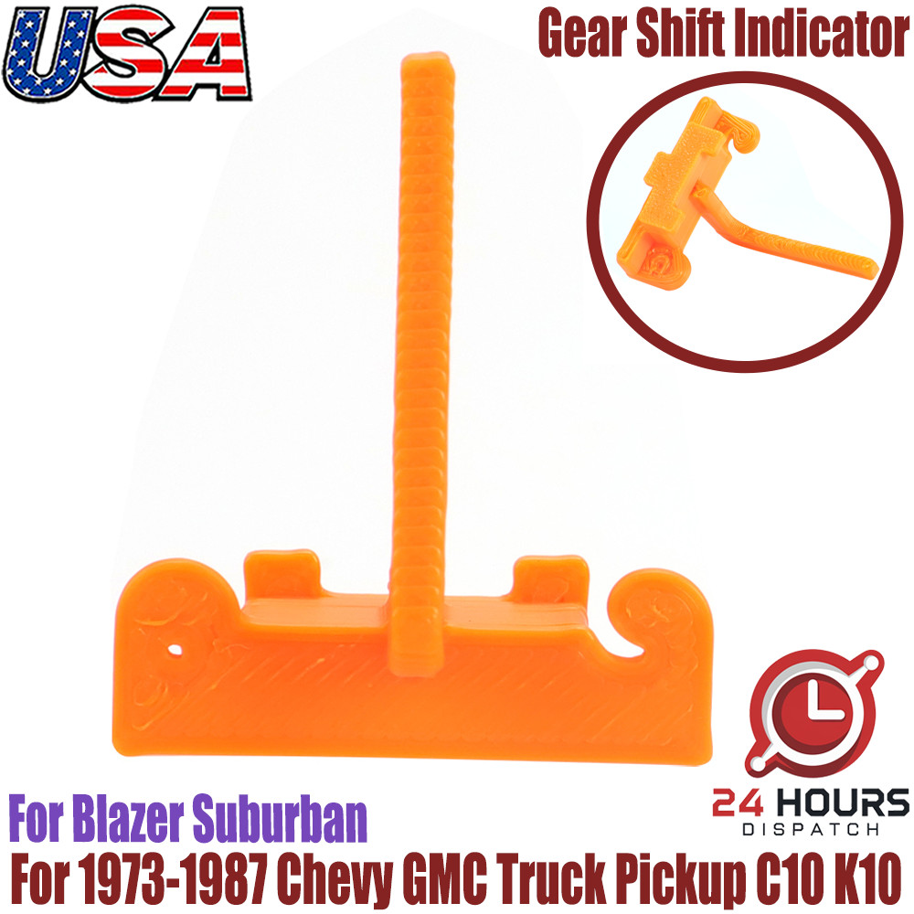 For 1973 -87 Chevy GMC Truck Pickup C10 K10 Blazer Suburban GEAR SHIFT INDICATOR