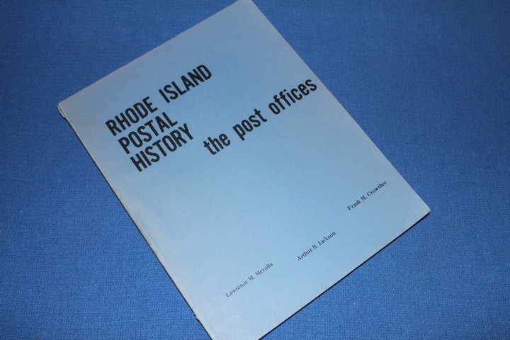 Rhode Island Postal History Post Offices Merolla Crowther Jackson BlueLakeStamps