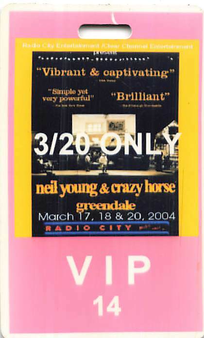 Neil Young & Crazy Horse Backstage Pass 2004 Pink VIP Laminate Variant