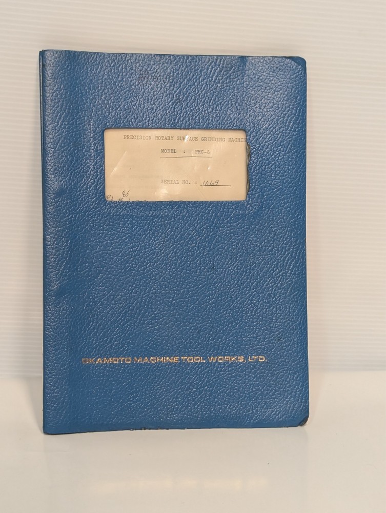 Okamoto Precision Surface Grinder PRG-6 Handling Instructions Manual