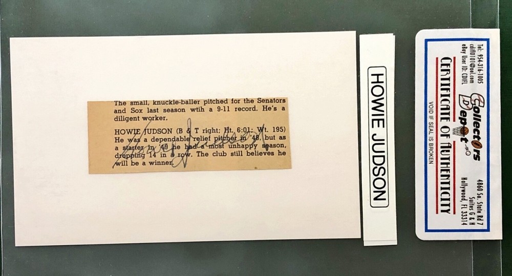HOWIE JUDSON BASEBALL AUTOGRAPH CUT WITH CERTIFICATE OF AUTHENTICITY