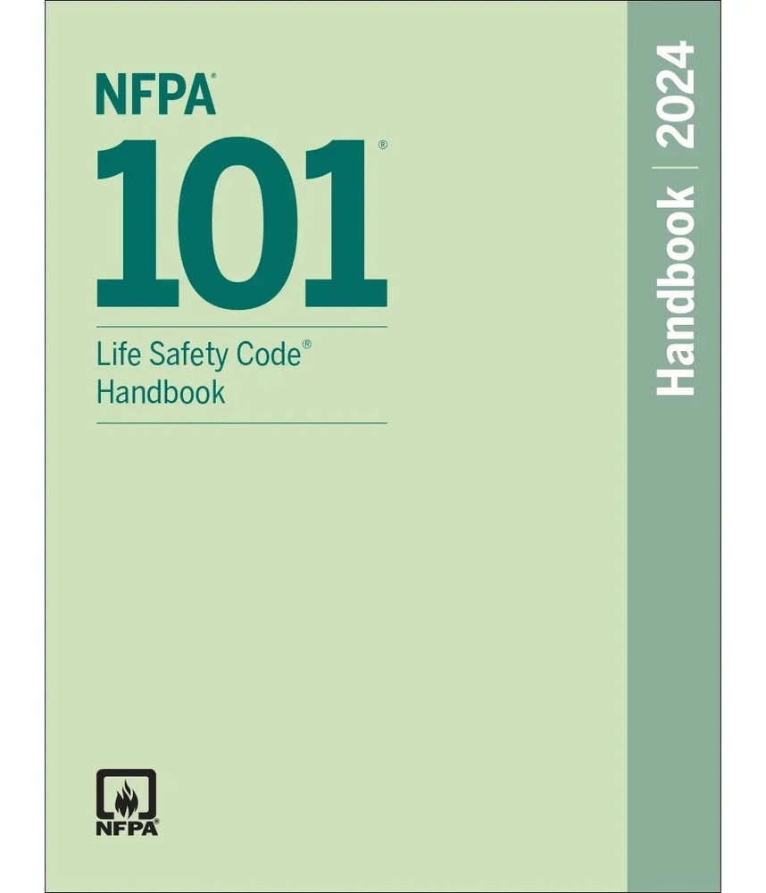 NFPA 101, Life Safety Code Handbook (2024)