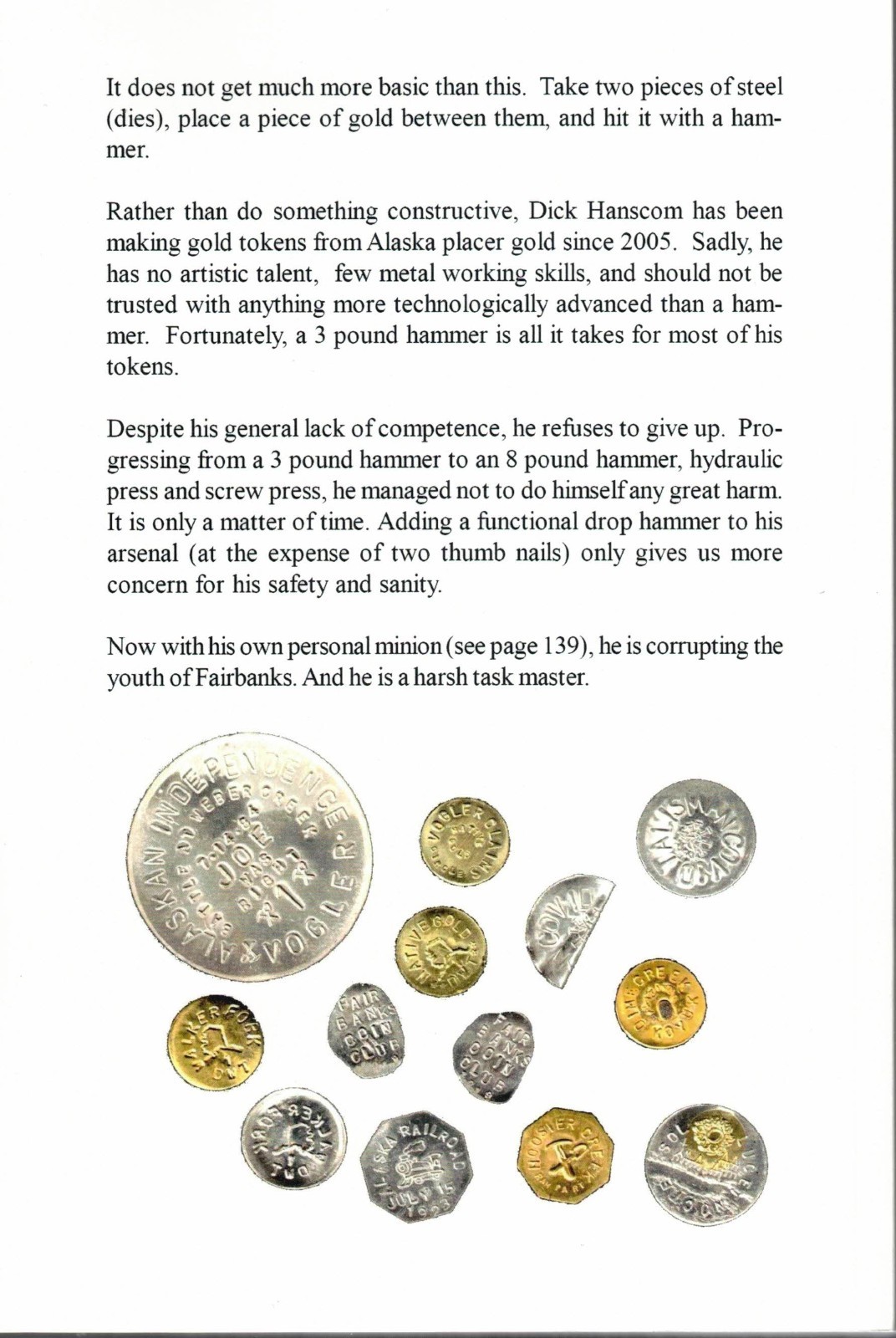 STRIKING GOLD IN ALASKA, MAKING TOKENS FROM PLACER GOLD, NEW 8TH EDITION