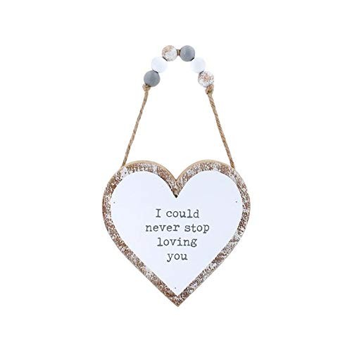 Rustic Heart Shaped Sign (Could Never Stop Loving You)