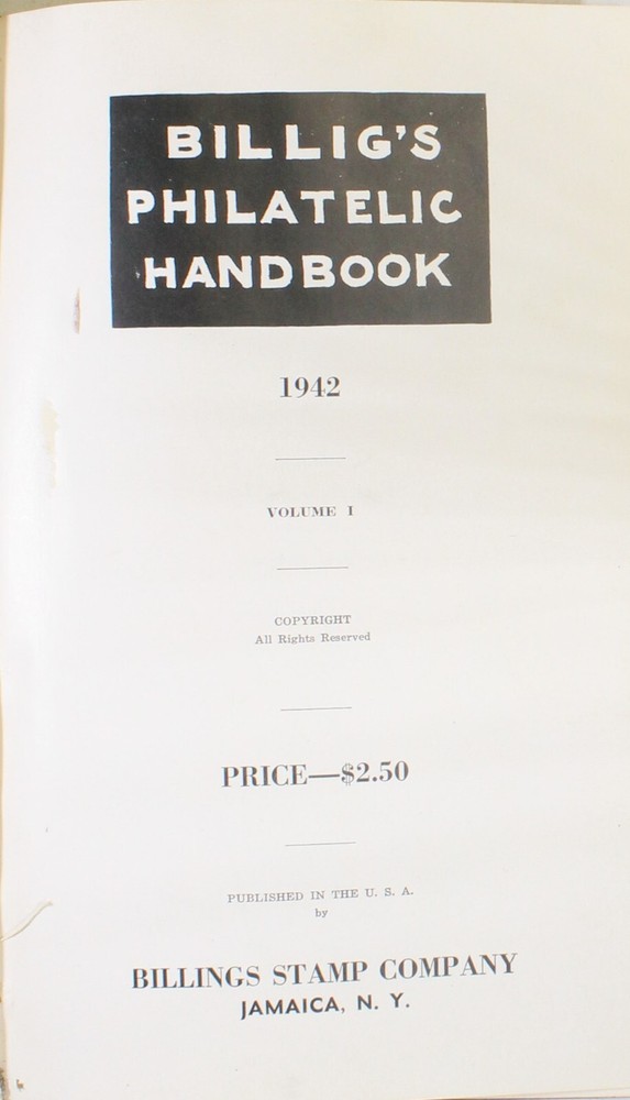 Billig's Philatelic Handbook Vol I
