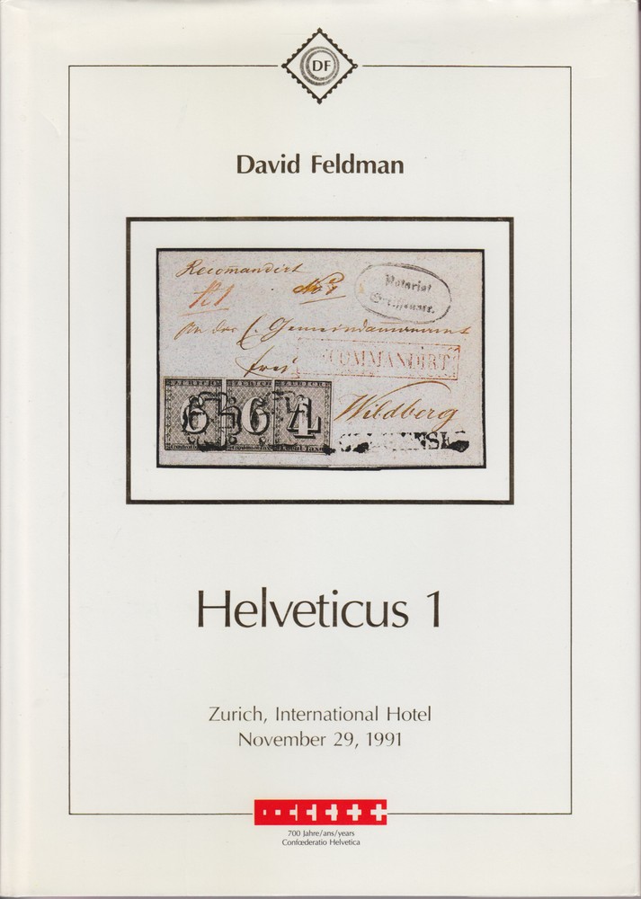 Helveticus 1 Collection of Swiss Cantonals, David Feldman Auction Catalogue