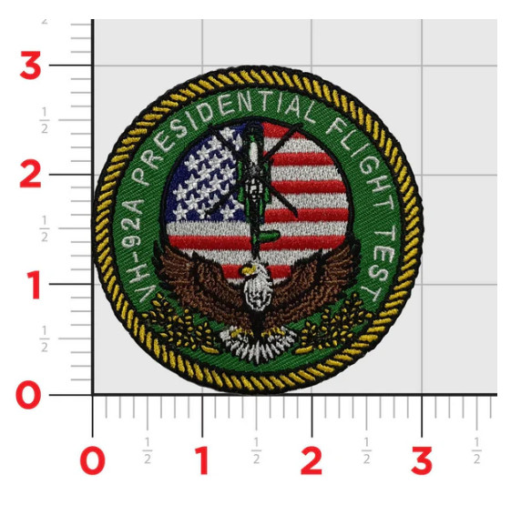 MARINE CORPS VH-92 PRESIDENTIAL FLIGHT TEST EMBROIDERED PATCH WITH HOOK & LOOP