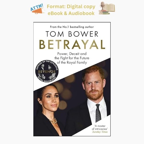 Betrayal, Tom Bower 2026