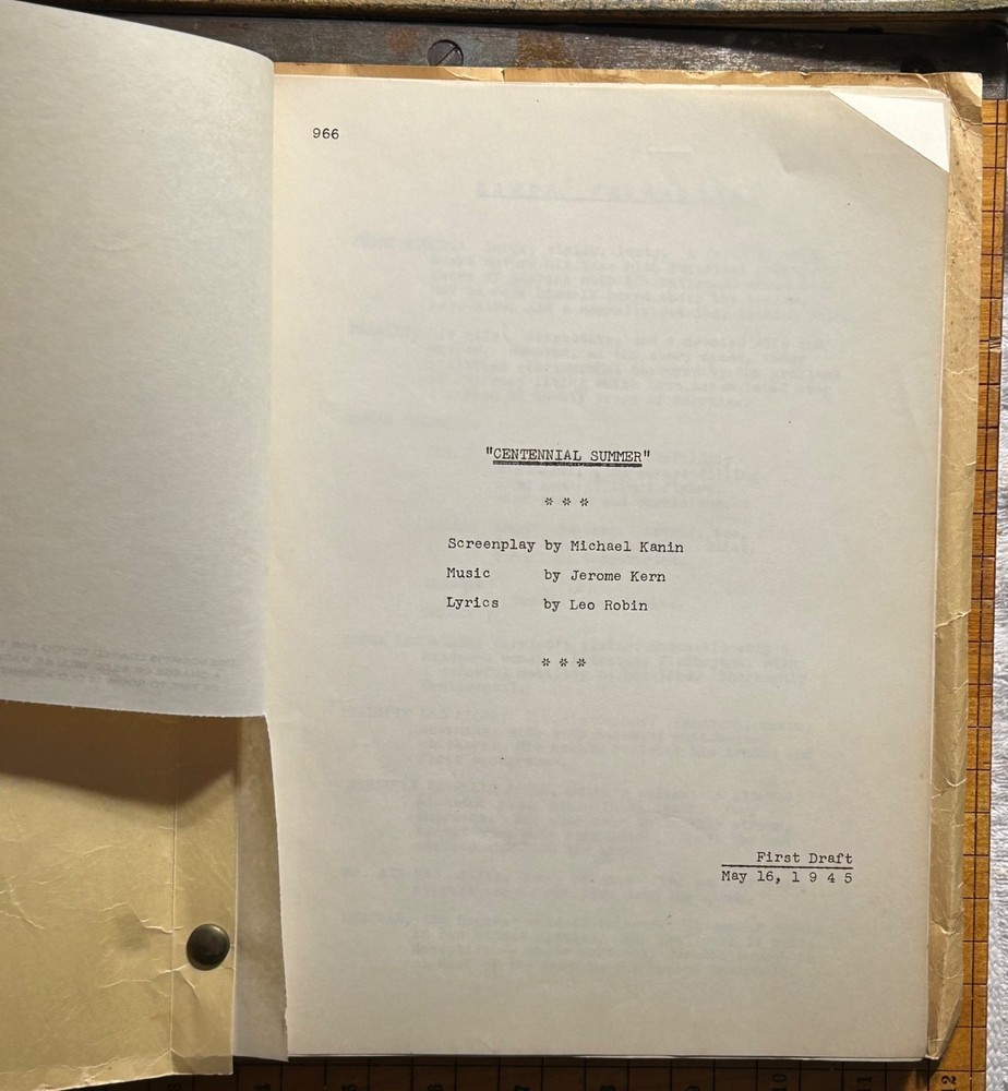 MICHAEL KANIN JEROME KERN—CENTENNIAL SUMMER–MONTY WOOLLEY’s Script