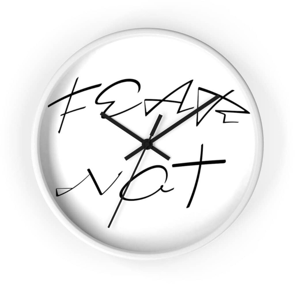 Wall Clock "Fear Not"