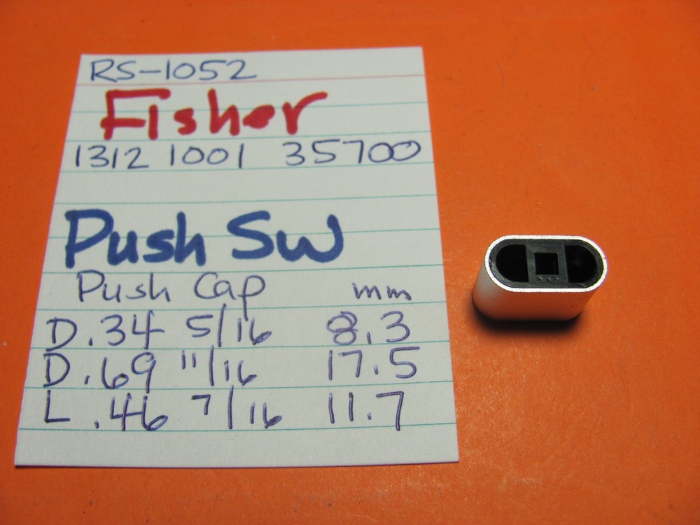 📈FISHER 1312100135700 PUSH SWITCH CAP RS-1052 RECEIVER