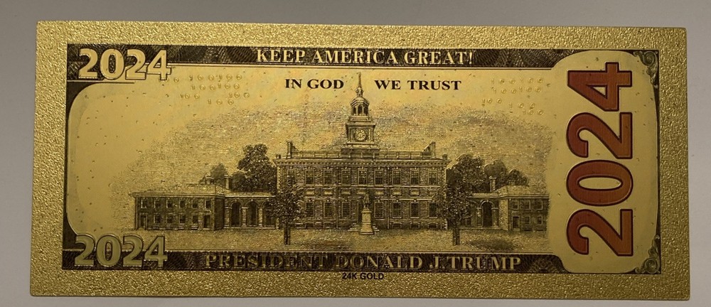 Trump 2024 Gold Foil 24k Note